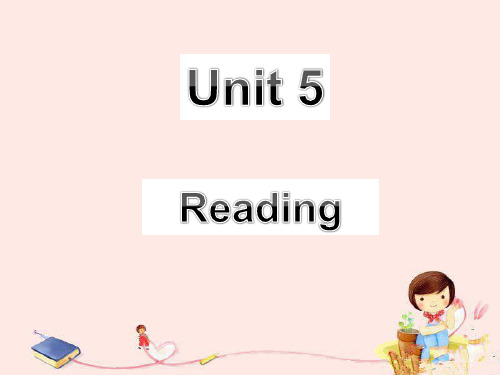 人教版必修五 unit 5Reading
