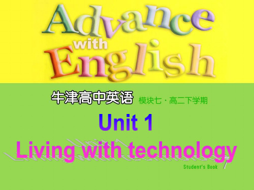 牛津译林版高二英语选修7Unit1Livingwithtechnology课件