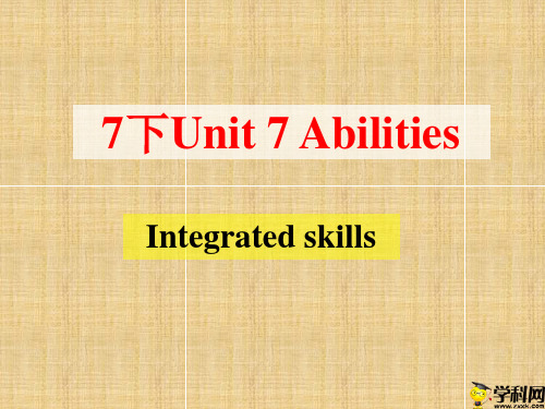 江苏省盐城市亭湖区永丰初级中学七年级英语下册：Unit7Integratedskills课件(共16张PPT)