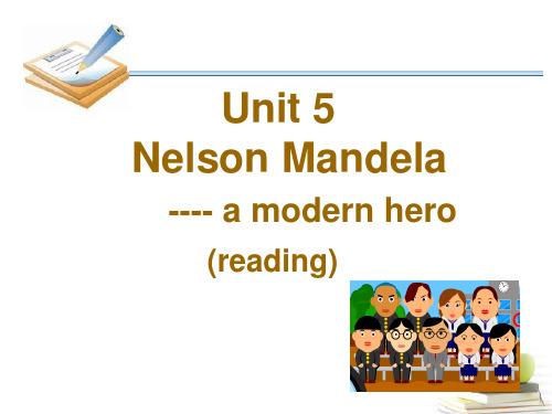 新人教版必修1高中英语 Unit5 Nelson Mandela-a modern hero- Re