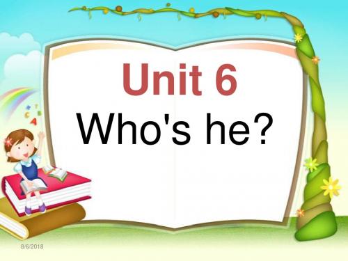 【最新审定版】湘少版英语三上《Unit 6 Who's he》ppt课件3
