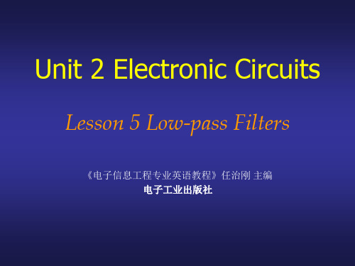 电子信息工程专业英语教程__ Lesson 5 Low-pass Filters
