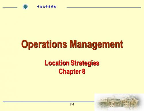 生产运作管理CH08-Location Strategies