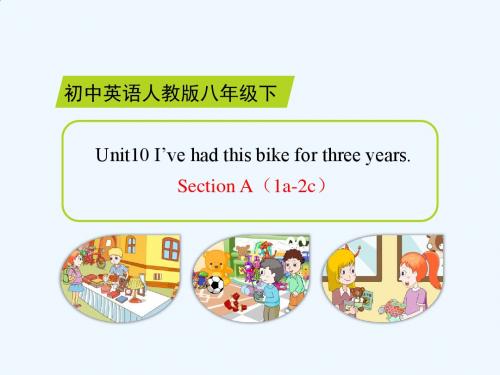 英语人教版八年级下册Unit10 SectionA (1a-2c)