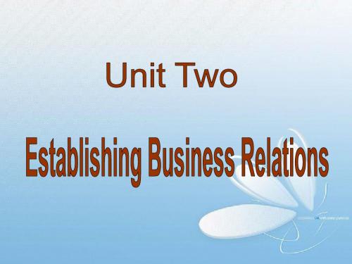 Unit 2 Establishing Business Relatiions