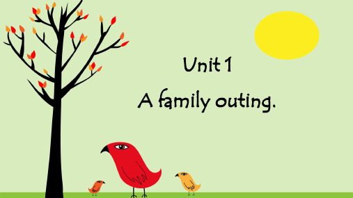 六年级英语下册课件-Unit 1 A family outing(109)-湘少版