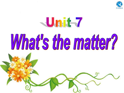 unit 7 what's the matter 第三课时