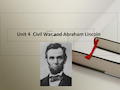 美国历史文化概况(英文版)UNIT 4 Civil War and Abraham Lincoln