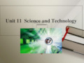 美国历史文化概况(英文版)UNIT 11 Science and Technology[精]