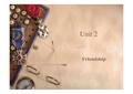 大学英语第二册 Unit2 Friendship ppt