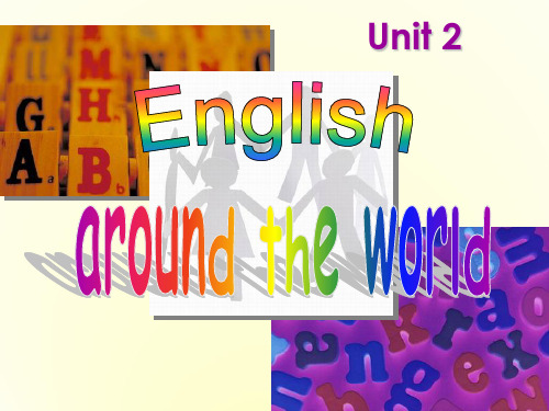 浙江省台州市天台县平桥第二中学高中英语《Unit 2 English around the world》课件 新人教版必修1