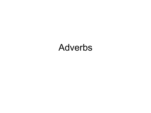 Adverb—英语副词的使用