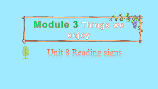 牛津上海版六年级英语下册Module 3 Unit 8 Reading signs   第1课时课件