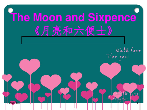 The Moon and Sixpence月亮和六便士PPT课件