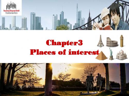 Chapter 3 Places of interest  Language 课件(牛津深圳版九年级全册)