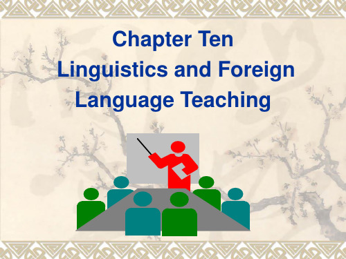 10 Chapter 10  Linguistics and Foreign Language Teaching