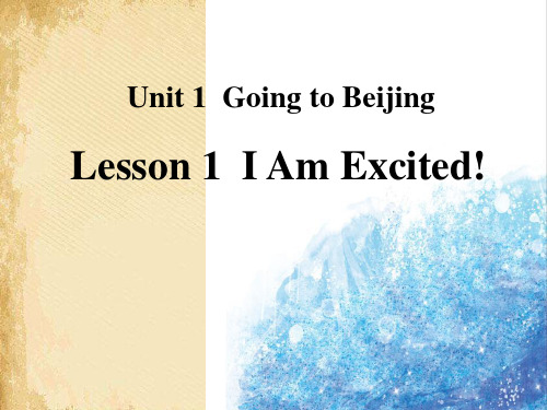 《I Am Excited!》Going to Beijing PPT课件