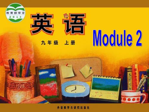 外研英语九年级上册Module 2 Unit1 共38张PPT)