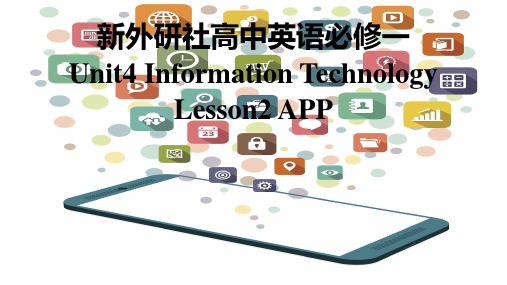 新北师大版高中英语必修二Unit4InformationTechnologyLesson2APP课件