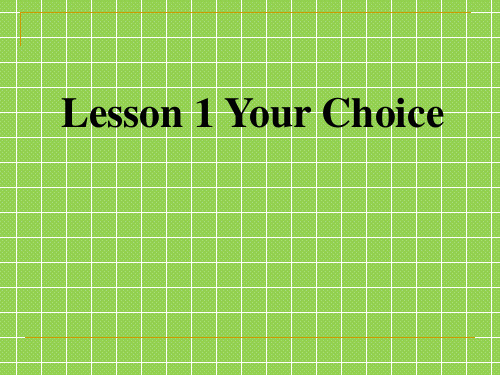 北师大版高中英语必修五Unit 14《Lesson 1 Your Choice》课件 Language Ponits 2