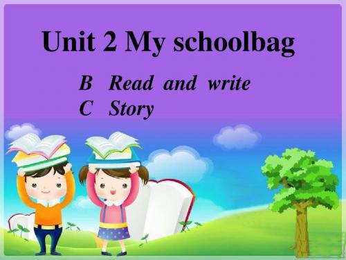 人教版(PEP)四年级英语上册unit2-my-schoolbag-C-story-time 课件