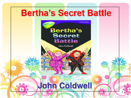 Bertha's-secret-battle