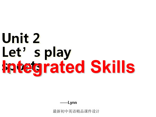 最新牛津译林版七年级英语上册《Unit 2 Let's play sports》integrated skills课件