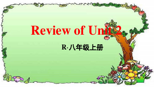 初中英语八年级英语上册Review of Unit 2