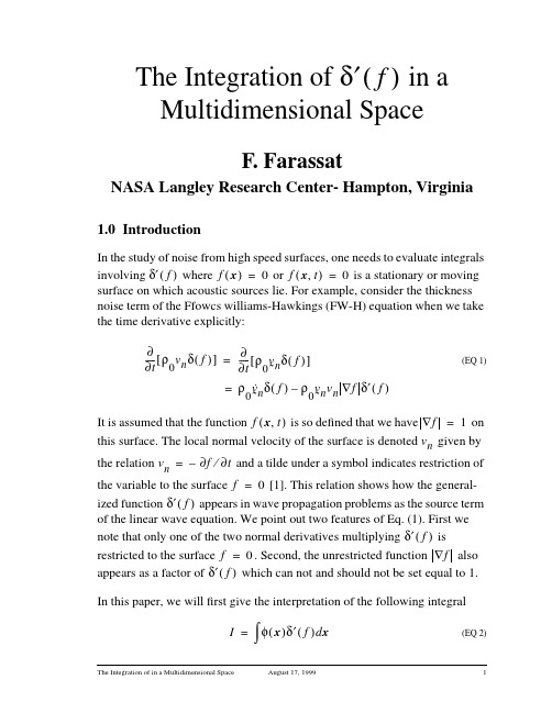 The Integration of δ ′ ( f) in a Multidimensional Space