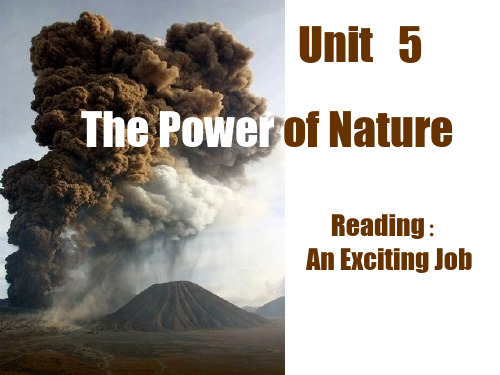 人教版英语选修六Unit5 the power of nature(Reading：An excit