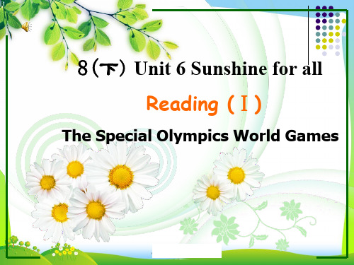 【最新】牛津译林版八年级英语下册Unit6 Reading 1优质课课件(共39张PPT)