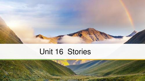 2019版高中英语北师大版选修六课件：Unit+16+Stories+Period+Three Lesson+3 Life+Stories