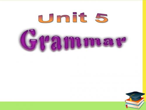 牛津译林版九年级英语上册课件：Unit 5 Grammar