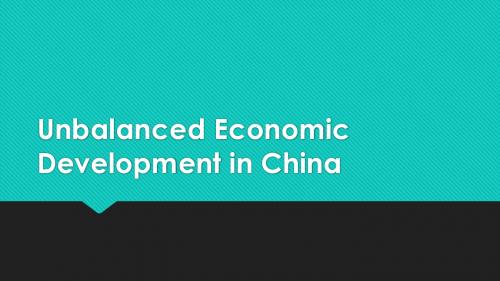 Unbalanced Economic Development in China