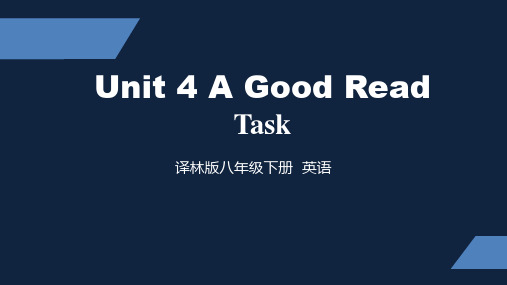 译林版 初中八年级下册 Unit 4 Task ppt课件