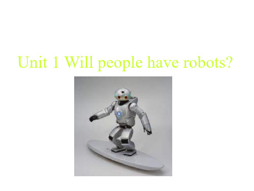 新目标英语八年级下unit1-will-people-have-robots