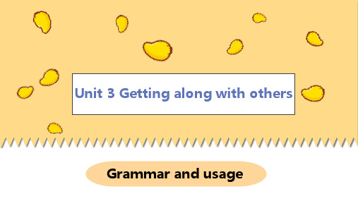 Unit 3 Grammar and usage 课件 高一英语牛津译林版(2020)必修第一册