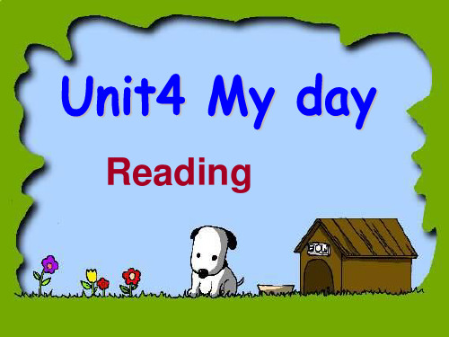 牛津译林版英语7A Unit4 My day reading优课件