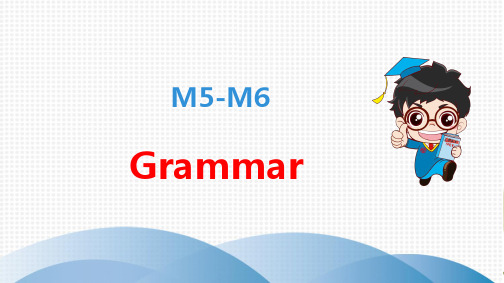 初中-英语-外研版-九年级上册-M5 M6 Grammar  课件