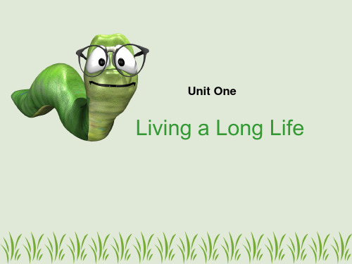 Unit 1 Living a long life