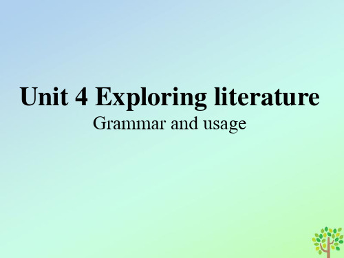 高中英语Unit4ExploringLiteratureLesson3Grammarandusage