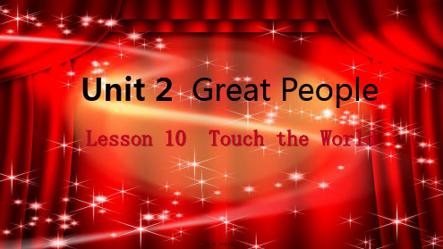 九年级英语上册 UnitGreat People Lesson Touch the World导学