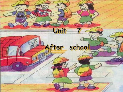 Unit7 After school