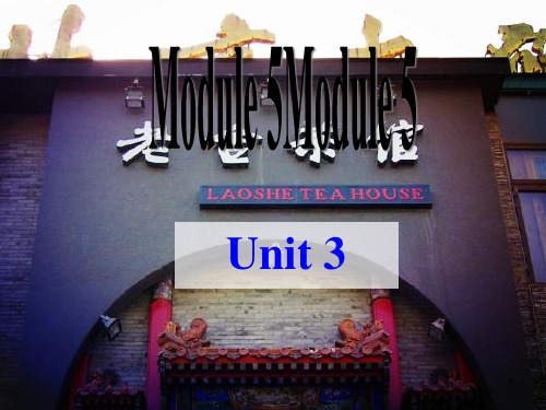 外研版初中英语八年级上册 Module5 Unit3 (共32张PPT)