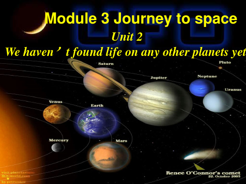 Module3Unit2 We have not found life on any other planets yet.教案