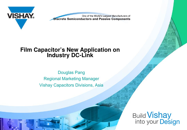 威世薄膜电容应用Film Capacitors DC-Link's Industrial  Application June