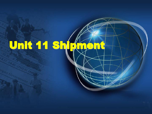 商务英语谈判unit 11 Shipment