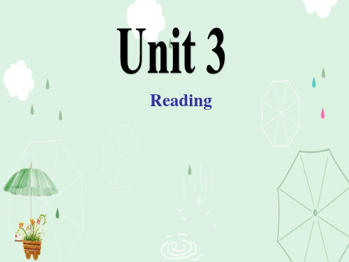 译林英语选修8Unit3Reading (共23张PPT)