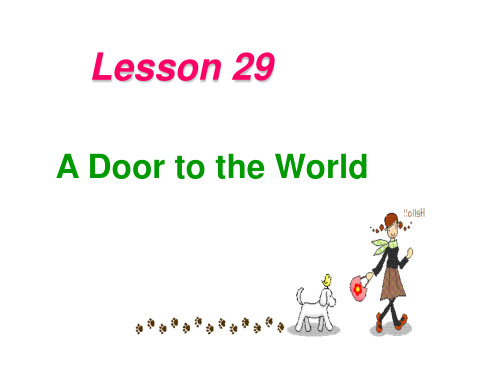 Unit5lesson29ADoortotheWorld课件冀教版英语七年级下册(2)