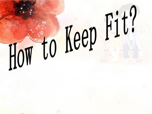 How to Keep Fit(2)